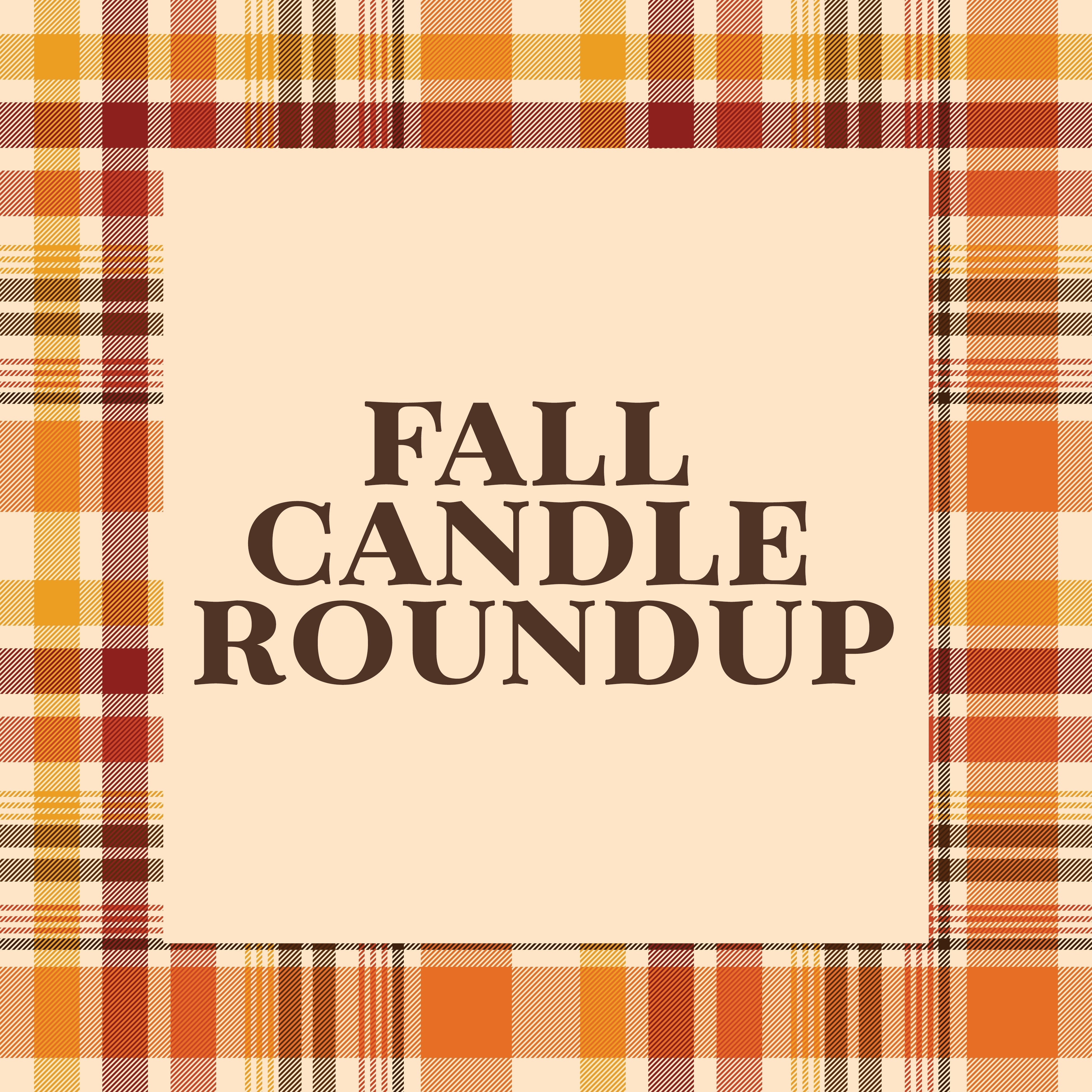 Best Fall Candle Roundup